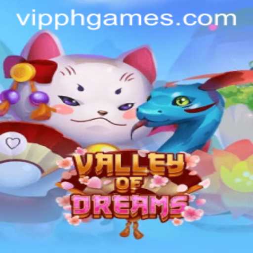 Introducing ValleyofDreams: A Captivating Adventure Brought to You by VIPPH Casino